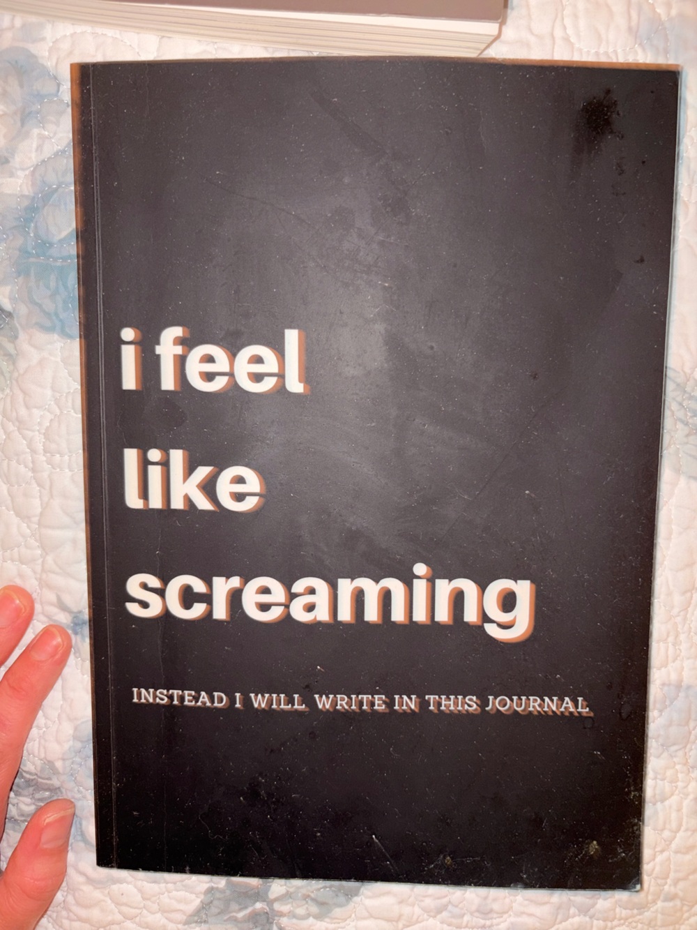 *BRAND NEW* 'I Feel Like Screaming' Journal